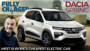 Meet the Dacia Spring – Europe’s lowest cost electric car